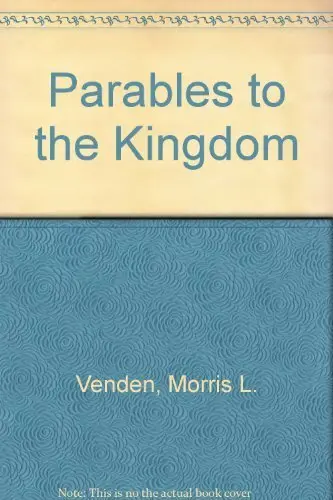 Cover of Parables to the Kingdom