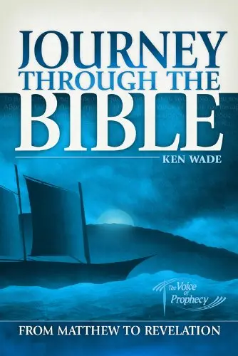 Cover of Journey Through the Bible from Matthew to Revelation