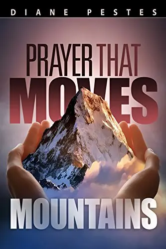 Cover of Prayer That Moves Mountains