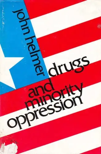 Cover of Drugs and minority oppression
