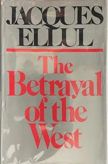 Cover of The Betrayal of the West