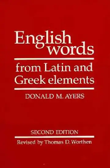 Cover of English Words from Latin and Greek Elements