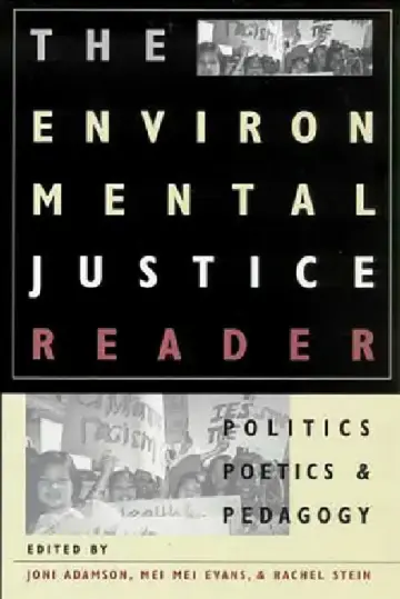 Cover of The Environmental Justice Reader