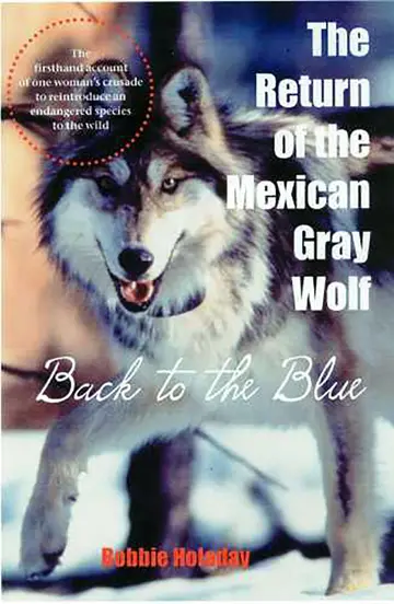 Cover of Return of the Mexican Gray Wolf