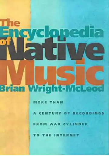 Cover of The Encyclopedia of Native Music