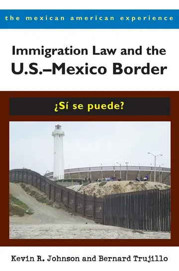 Cover of Immigration Law and the U.S. - Mexico Border