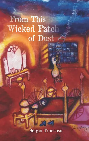 Cover of From This Wicked Patch of Dust