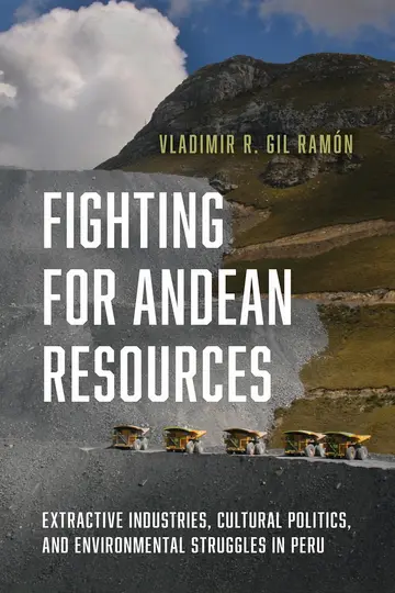 Cover of Fighting for Andean Resources