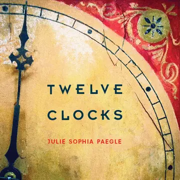 Cover of Twelve Clocks