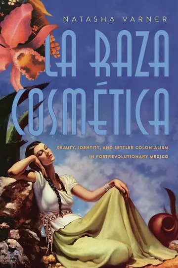 Cover of La Raza Cosmética