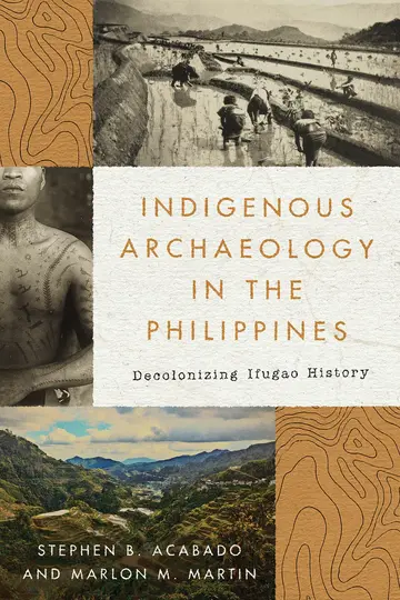 Cover of Indigenous Archaeology in the Philippines
