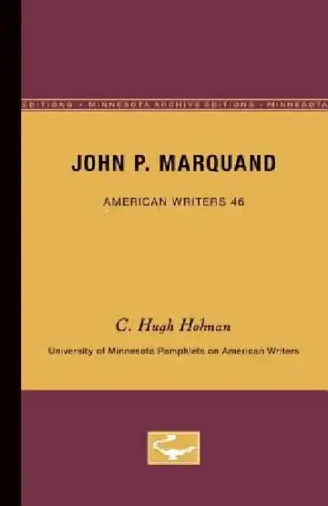 Cover of John P. Marquand - American Writers 46