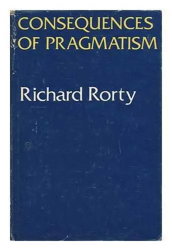 Cover of Consequences Pragmatism CB