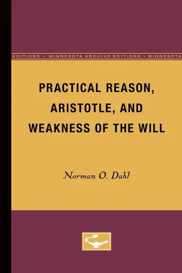 Cover of Practical Reason, Aristotle, and Weakness of the Will