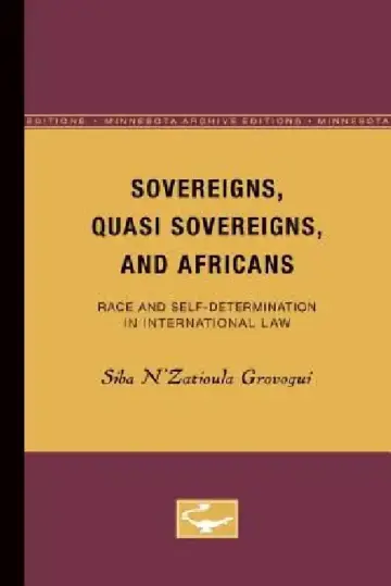 Cover of Sovereigns, Quasi Sovereigns, and Africans