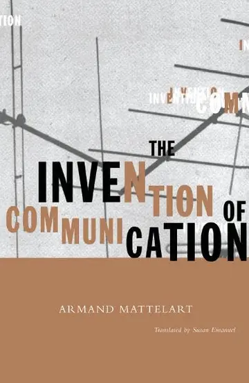 Cover of The Invention of Communication