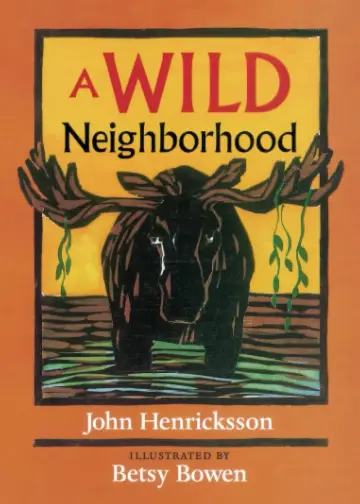 Cover of A Wild Neighborhood