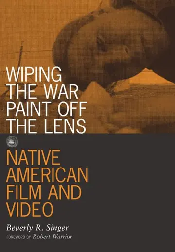 Cover of Wiping the War Paint Off the Lens