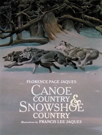 Cover of Canoe Country & Snowshoe Country