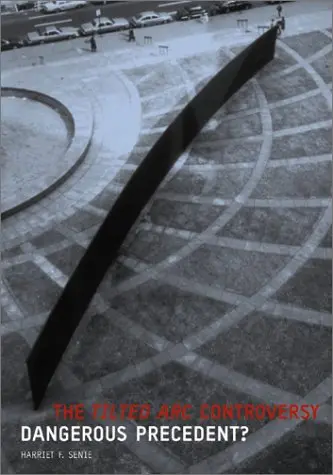 Cover of The Tilted Arc Controversy