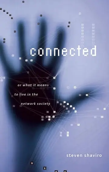 Cover of Connected, or What It Means to Live in the Network Society