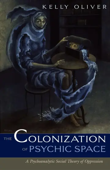 Cover of The Colonization of Psychic Space