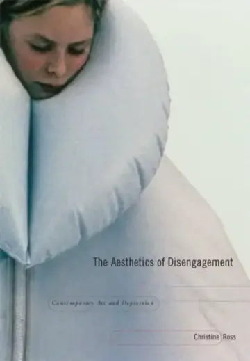 Cover of The Aesthetics of Disengagement