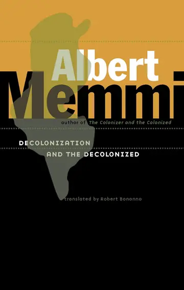 Cover of Decolonization and the Decolonized