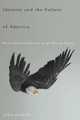 Cover of Identity and the Failure of America