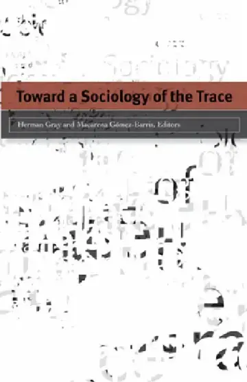 Cover of Toward a Sociology of the Trace