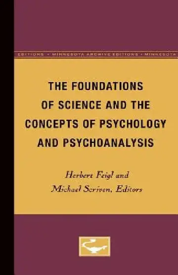 Cover of The Foundations of Science and the Concepts of Psychology and Psychoanalysis