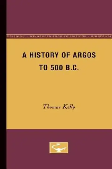Cover of A History of Argos to 500 B.C