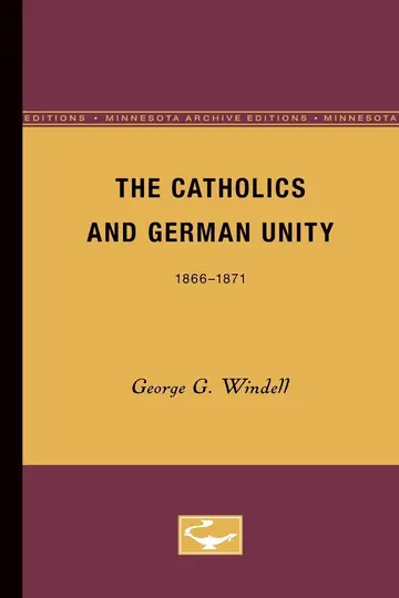 Cover of The Catholics and German Unity