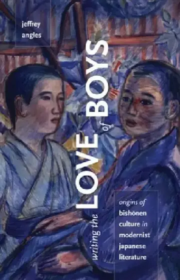 Cover of Writing the Love of Boys