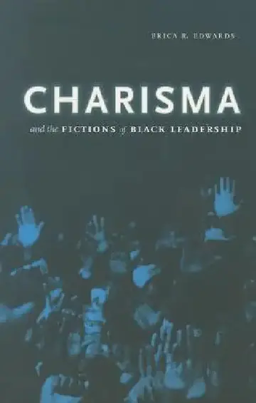 Cover of Charisma and the Fictions of Black Leadership