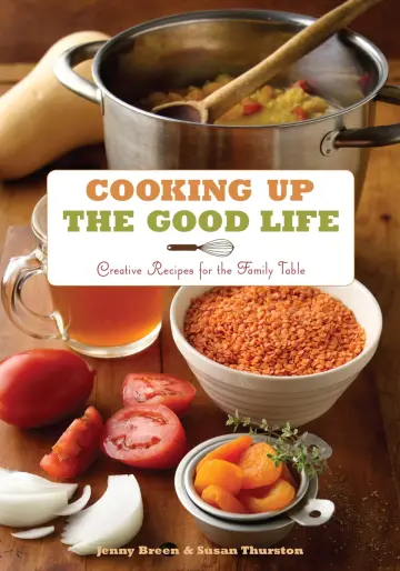 Cover of Cooking up the Good Life