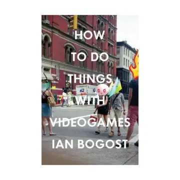 Cover of How to Do Things with Videogames