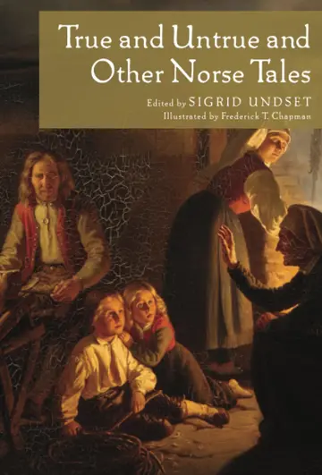 Cover of True and Untrue and Other Norse Tales