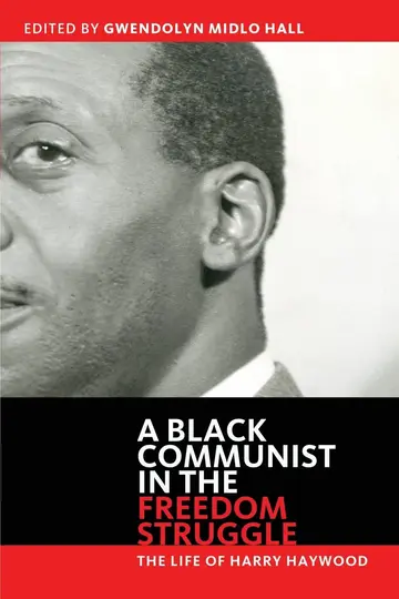 Cover of A Black Communist in the Freedom Struggle