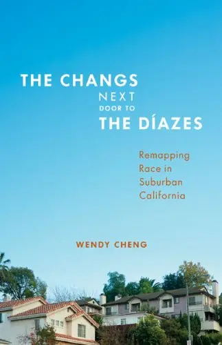 Cover of The Changs Next Door to the Diazes