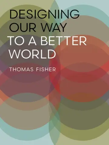 Cover of Designing Our Way to a Better World