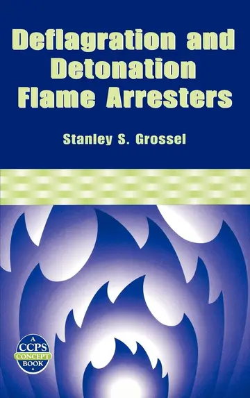 Cover of Deflagration and Detonation Flame Arresters