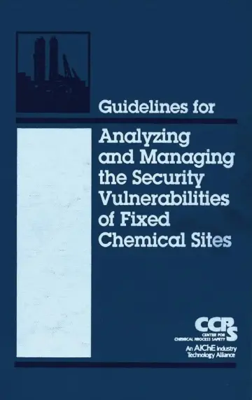 Cover of Guidelines for Analyzing and Managing the Security Vulnerabilities of Fixed Chemical Sites