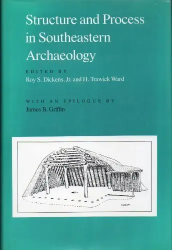 Cover of Structure and Process in South-eastern Archaeology