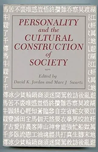 Cover of Personality and the Cultural Construction of Society