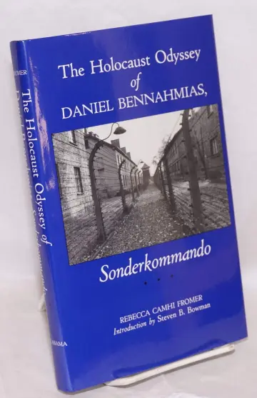 Cover of The Holocaust Odyssey of Daniel Bennahmias, Sonderkommando