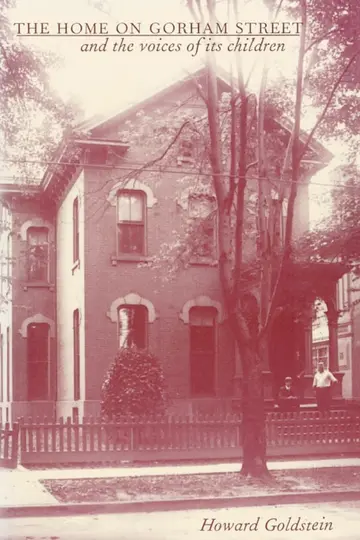 Cover of The Home on Gorham Street and the Voices of Its Children