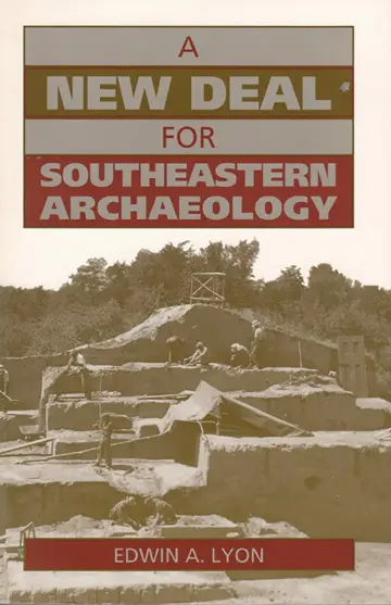 Cover of A New Deal for Southeastern Archaeology