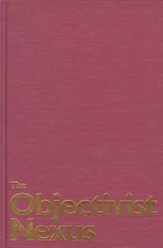 Cover of The Objectivist Nexus