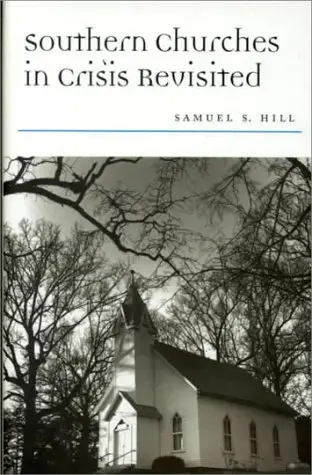 Cover of Southern Churches in Crisis Revisited